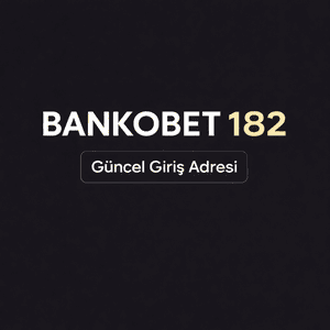 bankobet182